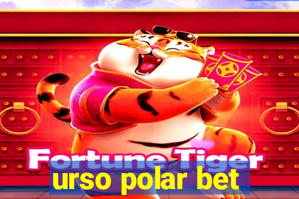 urso polar bet